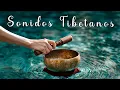 Lagu Verdrijft Alle Slechte Energie | Tibetaanse Helende Klanken | Vermindert Stress En Angst