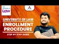University of Law Enrollment procedure Step by Step Guide Easy Enrollment process