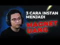 Lagu 💯MENJADI MAGNET UANG Cara Mengubah Takdir Finansial Dengan Cara Yang Tepat