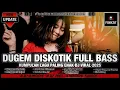 Download Lagu KUMPULAN LAGU PALING ENAK | DJ VIRAL 2025 DUGEM FULL BASS | Dj iyas