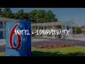 Motel 6-Longview TX Review - Longview United States of America