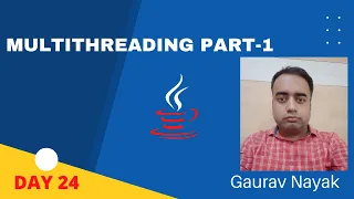 Core Java Day-24 Multithreading Part-1