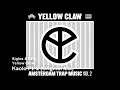 Yellow Claw - Kaolo Pt. 2 (Original Mix)