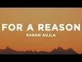 Download Lagu Karan Aujla - For A Reason (Lyrics)