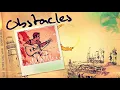 Download Lagu Obstacles