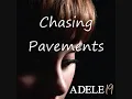 Chasing Pavements - Adele (lyrics)