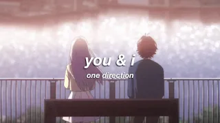 one direction you u0026 i slowed reverb 