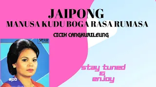 jaipong manusa kudu boga rasa rumasa cicih cangkurileung 