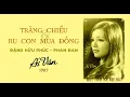 Download Lagu Trăng chiều \u0026 Ru con mùa đông (Đặng Hữu Phúc - Phan Đan 1987) - Ái Vân MP3