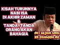 Download Lagu kisah turunnya nabi isa di akhir zaman | kh zainudin mz