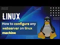 Setting Up a Web Server on Linux Apache HTTPD Tutorial