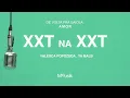 Download Lagu Valesca Popozuda, YA MALB, Mousik - XXT Na XXT (Light)