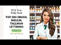 Tallman Lettering Top 200 Drugs and Insulin