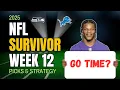 NFL Survivor Picks Week 12 Make It Count