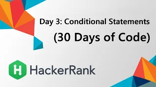 HackerRank Day 3 Intro to Conditional Statements Java Solution