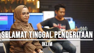 Download SELAMAT TINGGAL PENDERITAAN - IKLIM (LIVE COVER INDAH YASTAMI) MP3