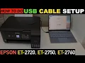 Epson Printer PC USB Cable Setup EcoTank ET-2720 ET-2750 ET-2760