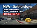 MVA - Gaithersburg Behind the Wheel Driving Test Route 2026 Full Walkthrough to Pass Fast