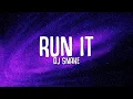 DJ Snake - Run It (Lyrics) ft. Rick Ross \u0026 Rich Brian