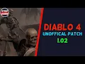 Diablo 4 Patch 1 0 2 Patch Notes