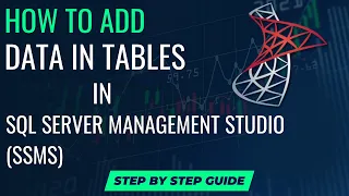 How to Easily Insert Data into a Database Table in SQL Server Management Studio SSMS