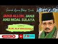 Download Lagu CERAMAH AGAMA [[BAHASA SUNDA]] : JANJI ALLOH JANJI ANU MOAL SULAYA  [[alm : K.H A.F GHAZALI ]]