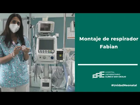 Download MP3 Montaje respirador Fabian - Unidad Neonatal Clínico San Cecilio de Granada