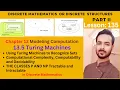 Lesson 134 Part II Turing Machines Using Turing Machines to Recognize Sets Different Types TMs