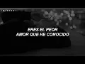 eres el peor amor que he conocido (Letra/Lyrics) // Ha*Ash - Ex de Verdad