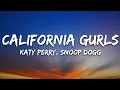 Download Lagu Katy Perry - California Gurls (Lyrics) ft. Snoop Dogg