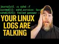 Learn journalctl in 7 Minutes Become the Linux Troubleshooting Hero