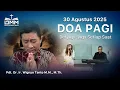 Download Lagu DOA PAGI | Berjaga-jaga Setiap Saat - 30 Agustus 2025 | Ps. Wignyo Tanto