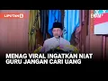 Download Lagu Menteri Agama Viral Ingatkan Niat Guru Jangan Cari Uang Seperti Pedagang | Liputan6