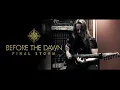 Download Lagu BEFORE THE DAWN - The Final Storm (Official Video)