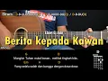 Lagu Berita kepada Kawan - Ebiet G. Ade | Tutorial Chord Gitar Mudah dan Lirik