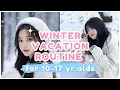 10 - 17 year olds winter vacation routine