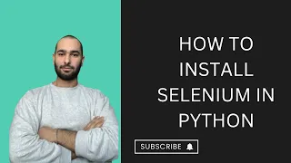How to Install Selenium in Python 2025 Step-by-Step Guide for Beginners