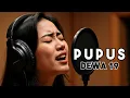 PUPUS - DEWA 19 | COVER AI VERSI CEWEK