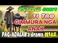 Download Lagu GIMMURA NGA ANAK | BIAG TI TAO-Episode 182/ PAG-ADALAN A DRAMA/ JENA ALMOITE DRAMA