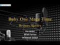 Download Lagu Britney Spears - Baby One More Time with lyrics - Karaoke(without voice)