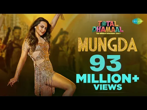 Download MP3 Mungda | मुंगडा  |Total Dhamaal | Sonakshi Sinha | Jyotica Tangri | Shaan | Subhro | Gourov-Roshin