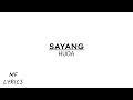 Lagu Huda - Sayang (Lirik)