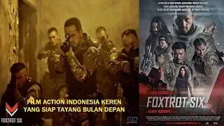 foxtrot six 2019 film action indonesia terbaru