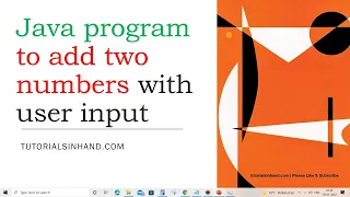 Java program to add two numbers with user input user input in java using scanner