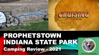 Prophetstown Indiana State Park Camping Trip and Review