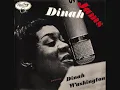 Dinah Washington - Crazy He Calls Me