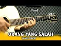 Lagu ORANG YANG SALAH - LUVIA BAND ( Viral )