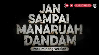  silva hayati jan sampai manaruah dandam rock minang cover silvahayati jansampaimanaruahdandam
