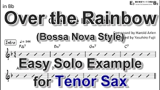 Download Over the Rainbow (Bossa Nova Style) - Easy Solo Example for Tenor Sax MP3