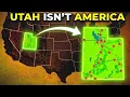 Why Utah Is the Opposite of Every U S State